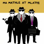 Describe the mafia in a picture. (1).jpg